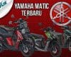 Yamaha Matic Terbaru