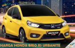 Harga Brio RS Urbanite Terbaru Beserta Review Spesifikasi