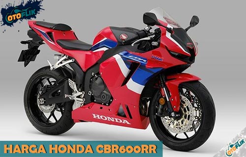Harga Honda CBR600RR Resmi Indonesia