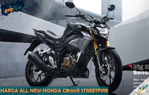 All New Honda CB150R Streetfire Terbaru di Indonesia