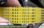 Kode V Belt Motor Matic Honda Semua Tipe Model