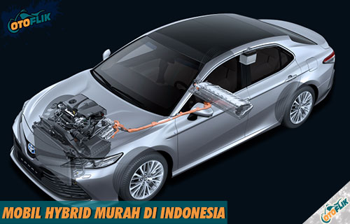 Rekomendasi Daftar Mobil Hybrid Murah di Indonesia