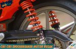Ciri Ciri Shockbreaker Motor Rusak