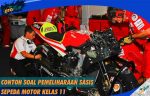 Contoh Soal Pemeliharaan Sasis Sepeda Motor Kelas 11