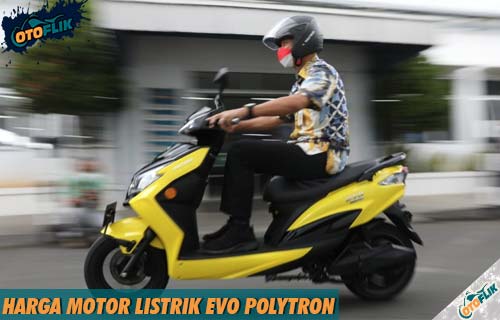Harga Motor Listrik Evo Polytron dari Review Spesifikasi