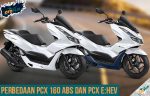 Perbedaan PCX 160 ABS dan PCX eHev