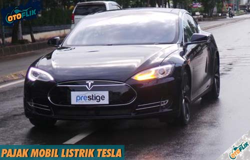 Pajak Mobil Listrik Tesla di Indonesia