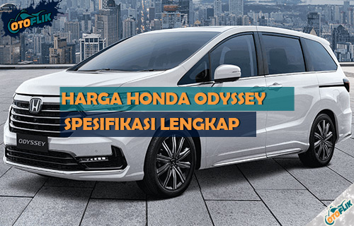 Harga Honda Odyssey 2019
